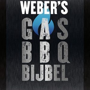 Weber’s Gas BBQ Bijbel